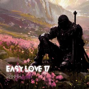 EASY LOVE 17