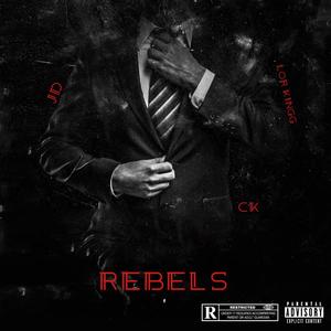 Rebels (Explicit)