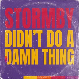 Didn't Do a Damn Thing (Club Mix)