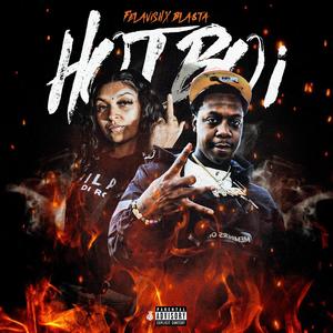 Hotboi (feat. Bla$ta) (Explicit)