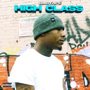 High Class (Explicit)