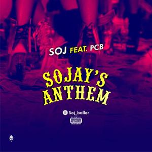 Sojay's Anthem (feat. PCB)