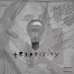 Traptivity (Explicit)