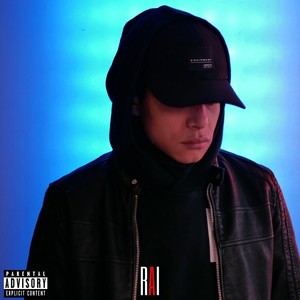 Rai (Explicit)