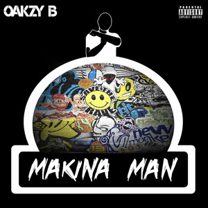 Makina Man (Explicit)