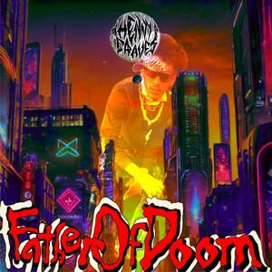 Father of Doom (Explicit)