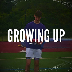 Growing Up