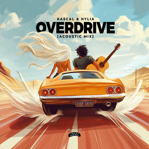 Overdrive (Acoustic Mix)