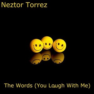 The Words(You Laugh with Me)
