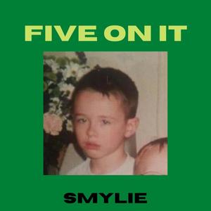 Five on it (Explicit)