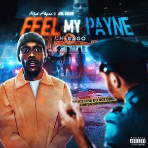 Feel My Payne (feat. Ava Marie) [Explicit]