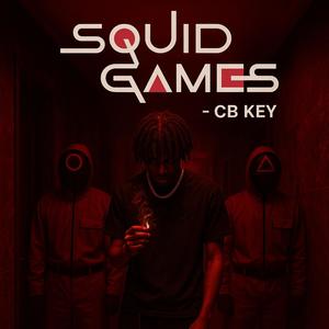 SQUID GAMES (feat. M5 & Solo) (Explicit)
