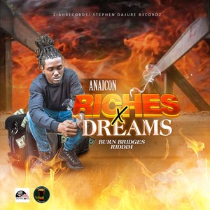 Riches X Dreams