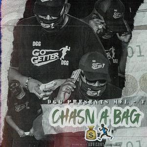 Chasn A Bag (Explicit)