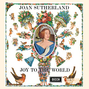 Joan Sutherland: Joy to The World