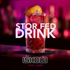 STOR FED DRINK (Explicit)