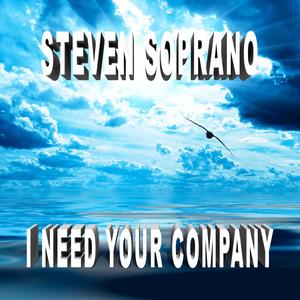 I need your company