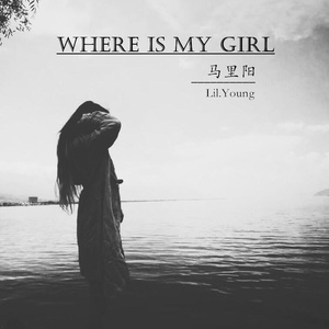 Where Is My Girl