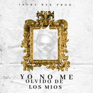 Yo No Me Olvido de los Mios