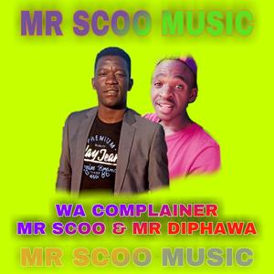 Wa Complainer (feat. Mr Diphawa)