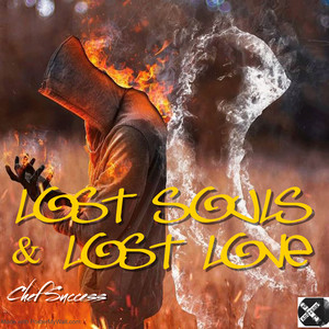 Lost Soulls & Lost Love