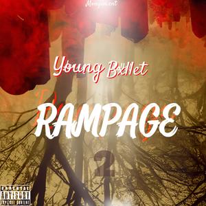 Rampage 2 (Explicit)