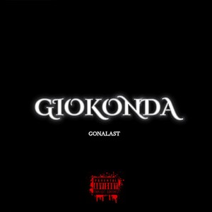 Giokonda (Explicit)