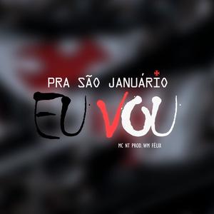 PRA SÃO JANUARIO EU VOU (Explicit)