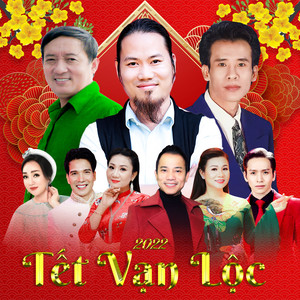 Tết Vạn Lộc 2022