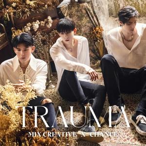Trauma (feat. 成晞 CHANCE) (Explicit)