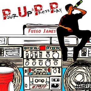 Pour Up & Press Play (Deluxe Edition) [Explicit]