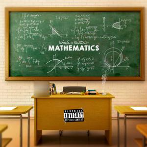 Mathematics (feat. MVRTINX) (Explicit)