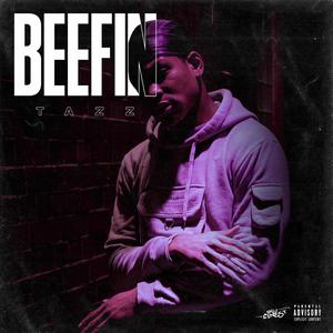 Beefin' (Explicit)