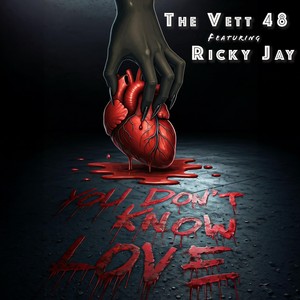 You Don't Know Love (feat. Ricky Jay Jackson) (Explicit)