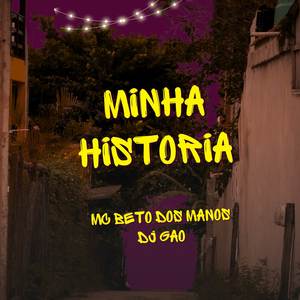 Minha Historia