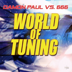 World of Tuning 2k15 (Damon Paul Club Mix)