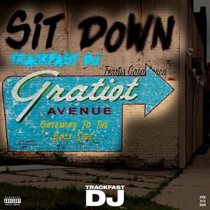 Sit Down (Explicit)