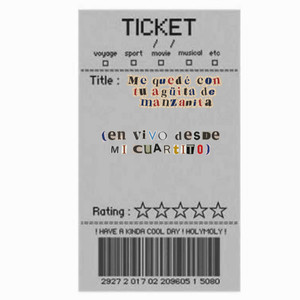 me quedé con tu agüita de manzanita (En vivo desde mi cuartito)