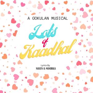 Lots Of Kaadhal