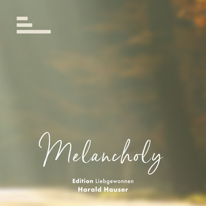 Melancholy