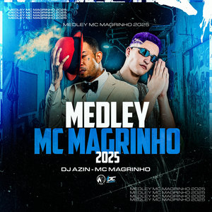Medley Mc Magrinho 2025 (Explicit)