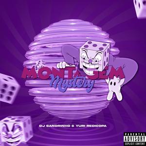 MONTAGEM MYSTERY (Explicit)