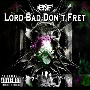 Lord Bad (Explicit)