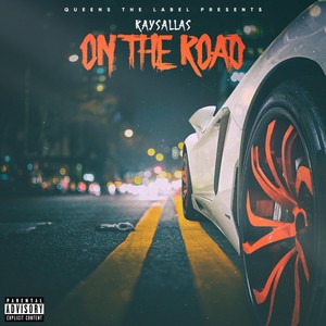 On The Road (Explicit)