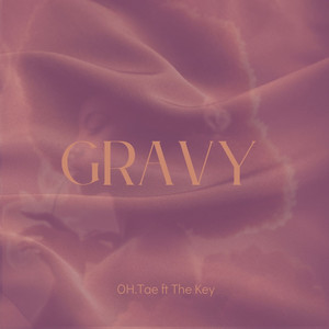 Gravy (Explicit)