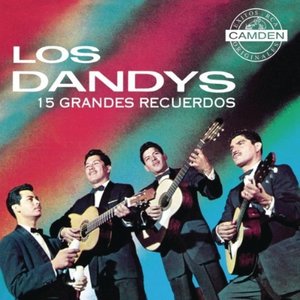 Los Dandys 15 Grandes Recuerdos