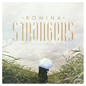 Strangers (Explicit)