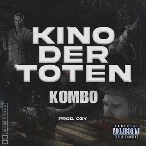 KINO DER TOTEN (feat. ozylowkey) (Explicit)