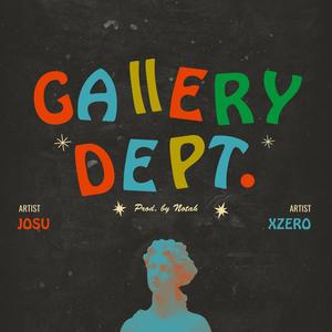 Gallery Dept. (feat. Xzero) (Explicit)