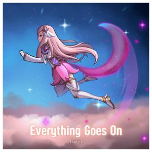 Everything Goes On (Pop Rock ver.)